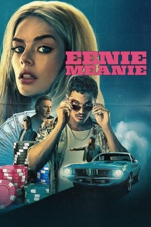 Poster of Eenie Meanie