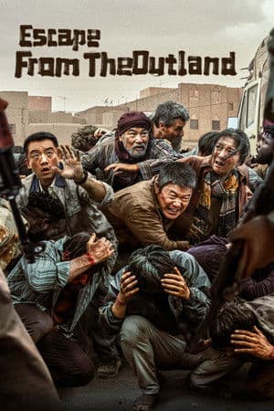 Poster of Escape from the Outland