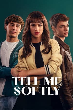 Poster of Tell Me Softly