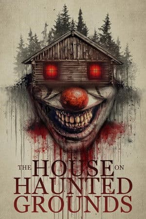 Poster of The House on Haunted Grounds