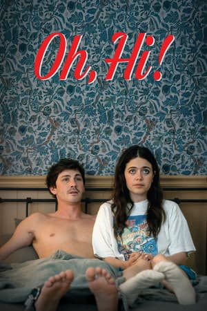 Poster of Oh, Hi!