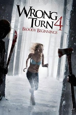 Poster of Wrong Turn 4: Bloody Beginnings