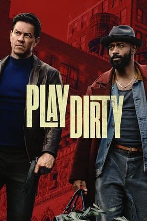 Poster of Play Dirty