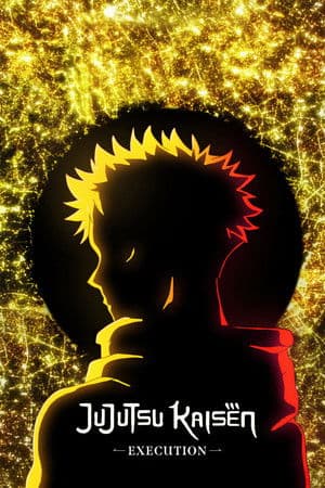 Poster of JUJUTSU KAISEN: Execution