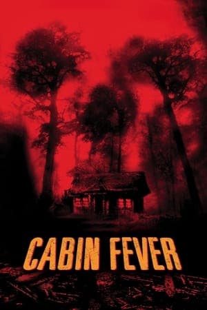 Poster of Cabin Fever