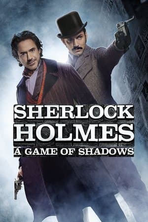 Poster of Sherlock Holmes: A Game of Shadows