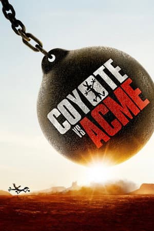 Poster of Coyote vs. ACME