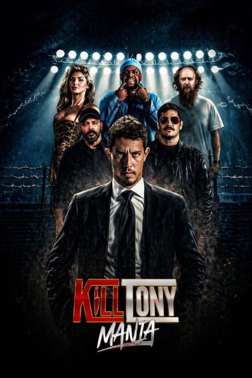 Poster of KillTonyMania
