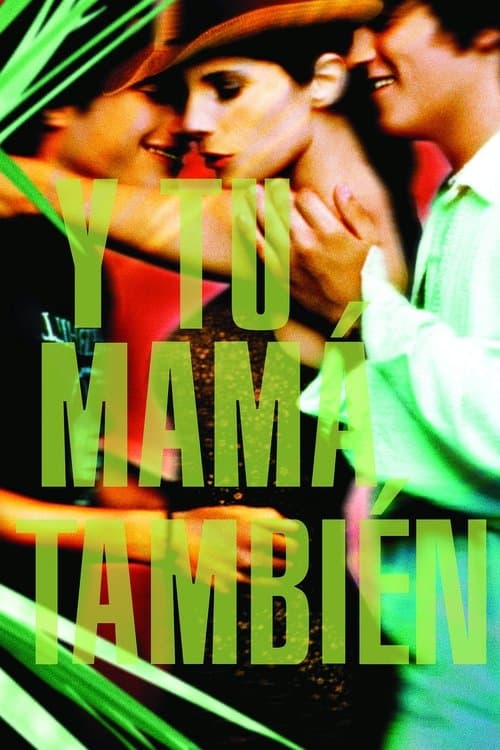 Poster of Y Tu Mamá También