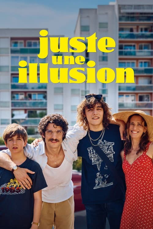 Poster of Juste une illusion