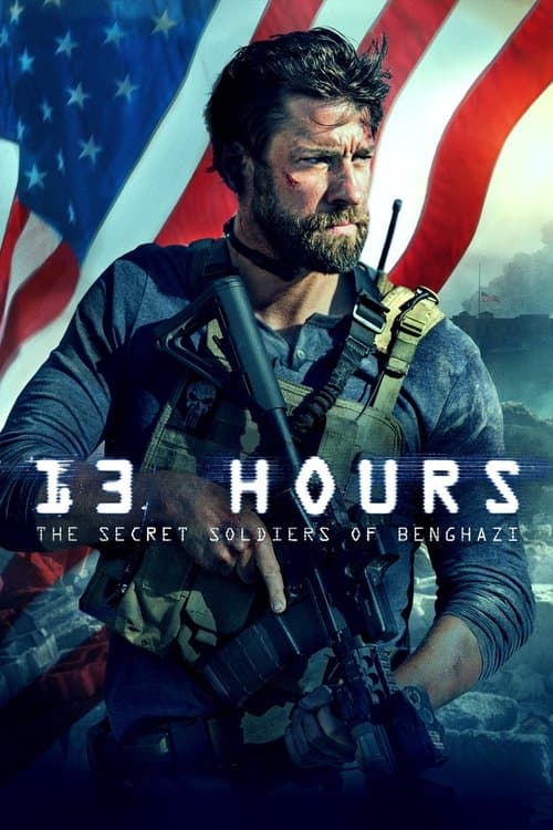 Poster of 13 Hours: The Secret Soldiers of Benghazi