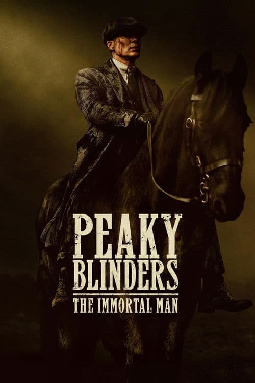 Poster of Peaky Blinders: The Immortal Man