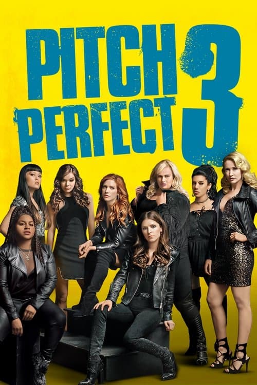Poster of Pitch Perfect 3