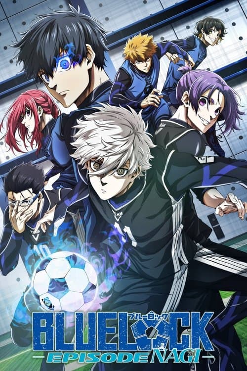 Poster of BLUE LOCK THE MOVIE -EPISODE NAGI-