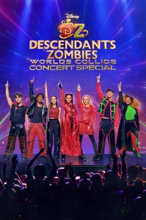 Poster of Descendants/ZOMBIES Worlds Collide - Concert Special